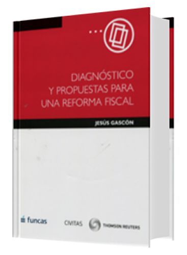 DIAGNÓSTICO Y PROPUESTAS PARA UNA REFOR..